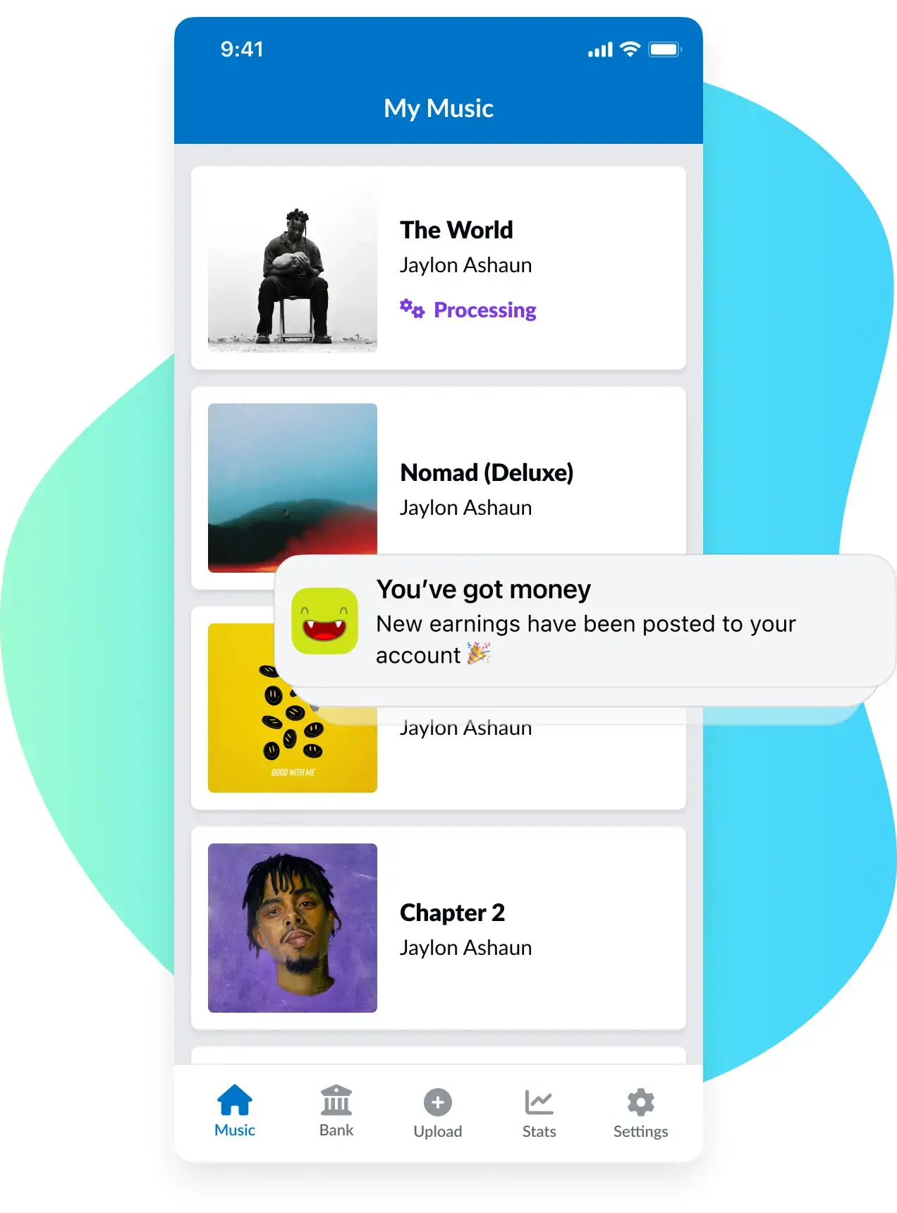 Example of the music tab in the DistroKid iphone app with a blue blob shape behind and an example of a push notification letting people know they have money in the bank.